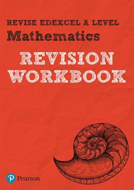 Harry Smith - Revise Edexcel A level Mathematics Revision Workbook : f