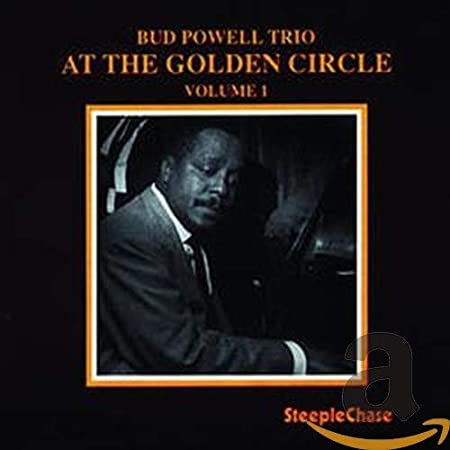 Bud Powell Trio - At The Golden Circle Volume 1 - CD