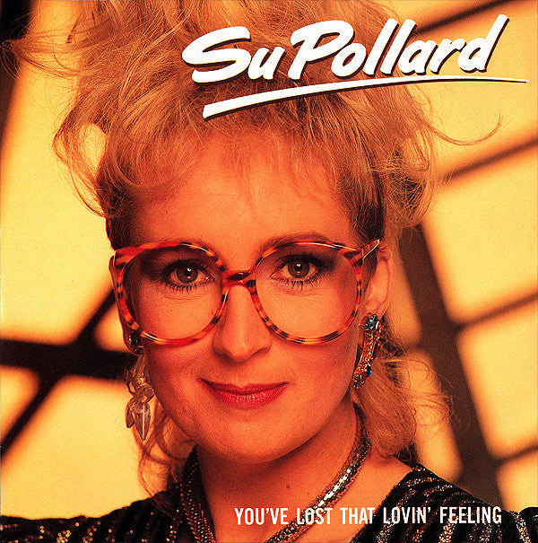 Su Pollard - You've Lost That Lovin' Feeling - Used Vinyl Record 7"