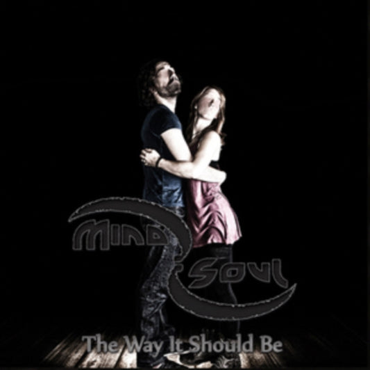 Mind:Soul - Way It Should Be - CD
