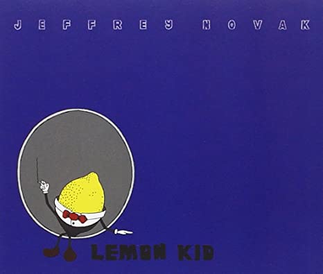 JEFFREY NOVAK - LEMON KID - CD