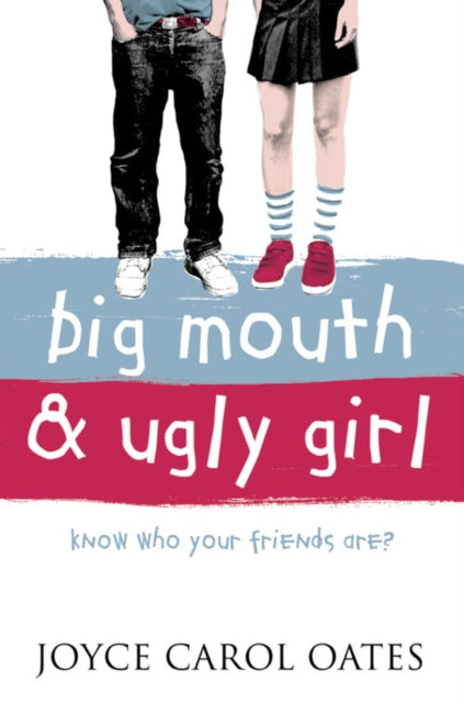 Joyce Carol Oates - Big Mouth and Ugly Girl - Paperback