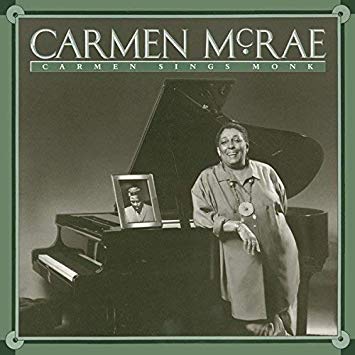 Carmen McRae - Carmen Sings Monk - CD