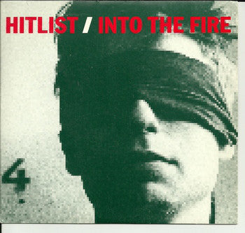 Hitlist - Into The Fire - Used Vinyl Record 7"