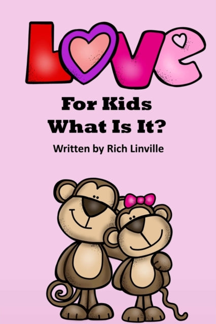Clips - Love for Kids What Is It - New paperback or softback