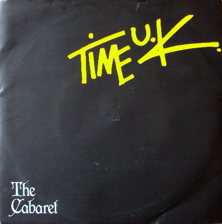 Time U.K. - Cabaret - Used Vinyl Record 12"