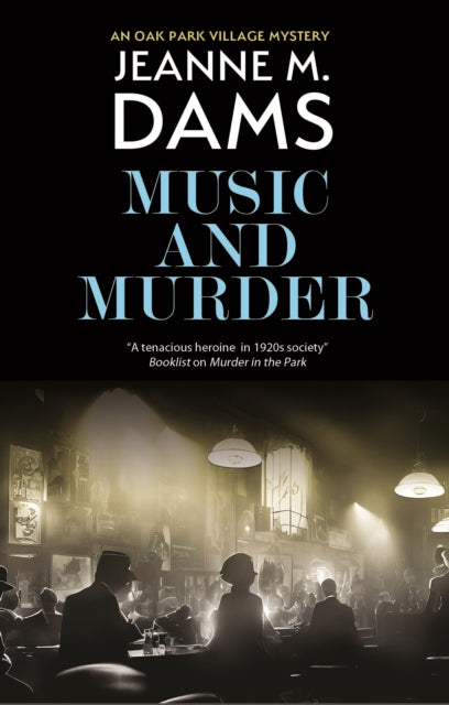 Jeanne M. Dams - Music and Murder - Hardback