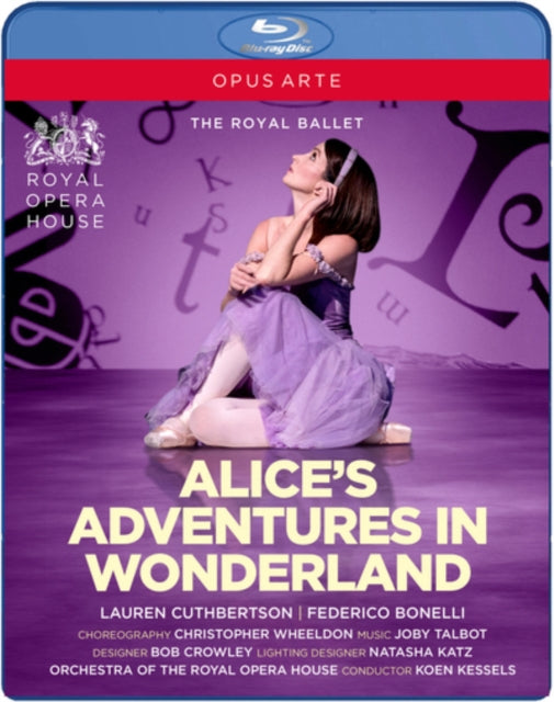 Alice's Adventures in Wonderland: The Royal Ballet (Kessels) - New Blu-r