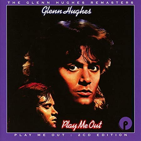 Glenn Hughes - Play Me Out : 2CD Edition - CD