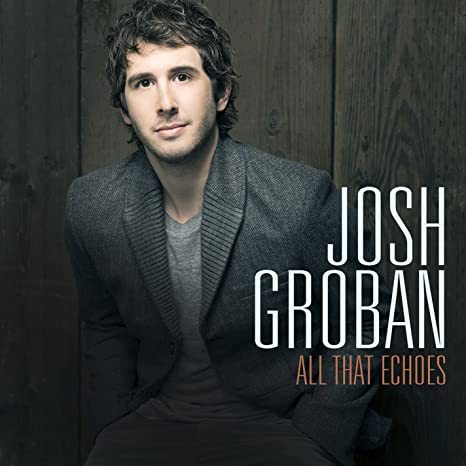 Josh Groban - All That Echoes - Used CD