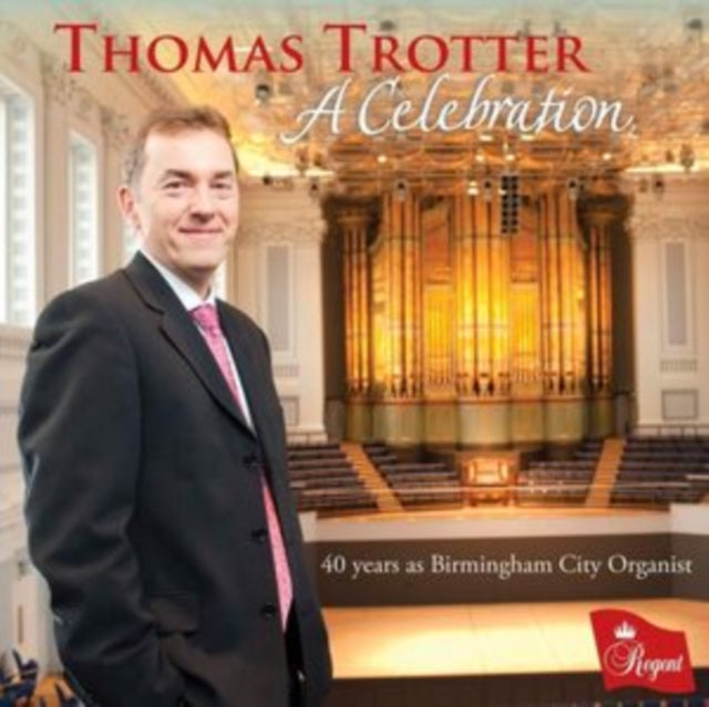THOMAS TROTTER - A CELEBRATION - CD