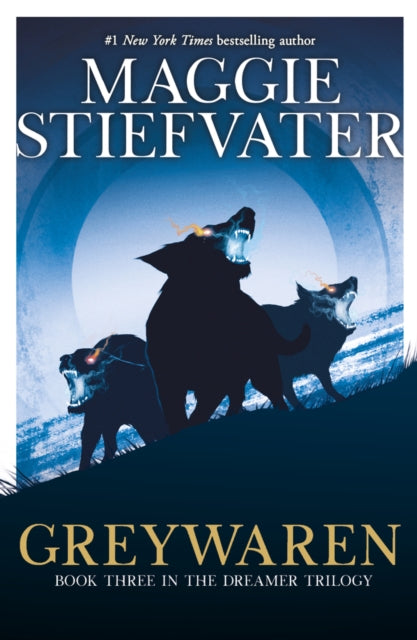 Maggie Stiefvater - Greywaren (The Dreamer Trilogy #3) - Paperback