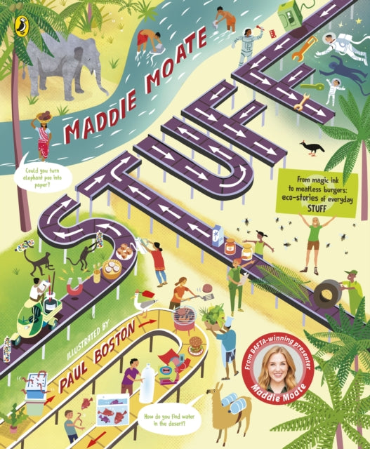 Maddie Moate - Stuff : Curious Everyday STUFF That Helps Our Planet -