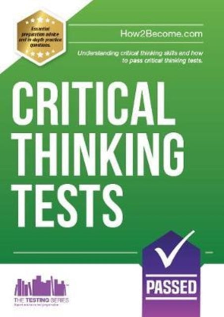 How2Become - Critical Thinking Tests : Understanding Critical Thinking
