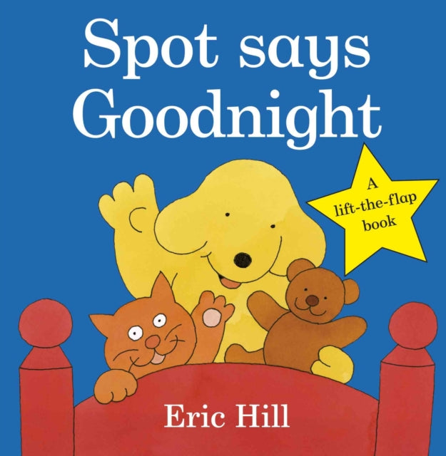 Eric Hill - Spot Says Goodnight - Board book