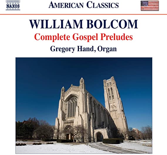 GREGORY HAND - BOLCOM:COMP GOSPEL PRELUDES - CD
