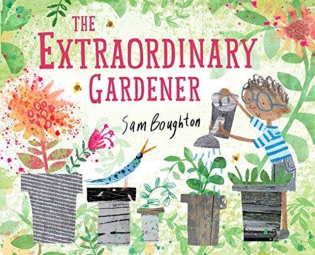 Extraordinary Gardener - New Hardback