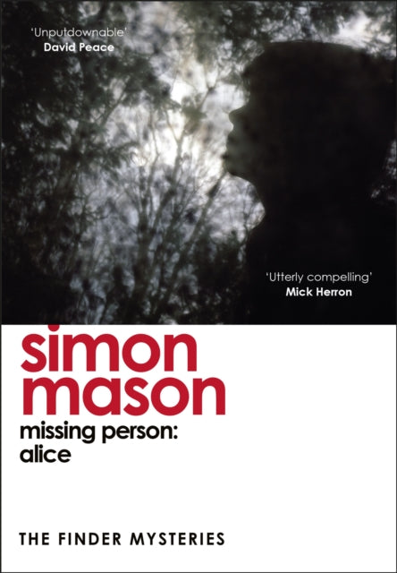 Simon Mason - Missing Person: Alice (The Finder Mysteries) - New Paper