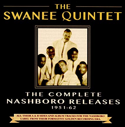 The Swannee Quintet - The Complete Nashboro Releases 1951-62 - New CD