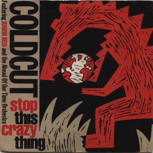 Coldcut - Stop This Crazy Thing - Used Vinyl Record 7"
