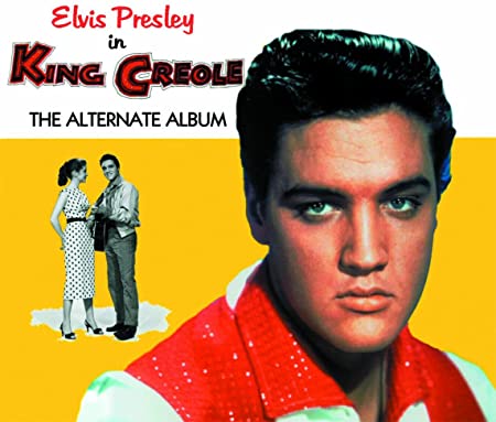 PRESLEY; ELVIS - KING CREOLEALTERNATE ALBUM - CD