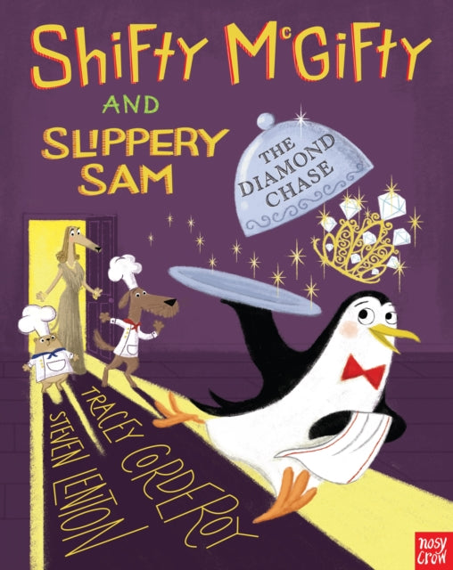 Tracey Corderoy - Shifty McGifty and Slippery Sam: The Diamond Chase -