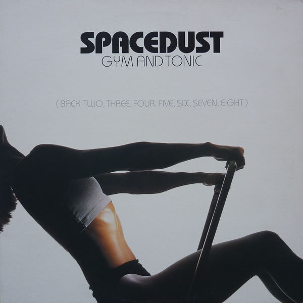 Spacedust - Gym And Tonic - Used Vinyl Record 12"