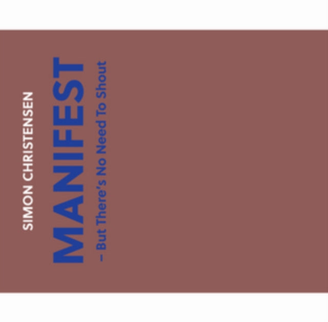 Sofia Olsson - Simon Christensen: Manifest - CD