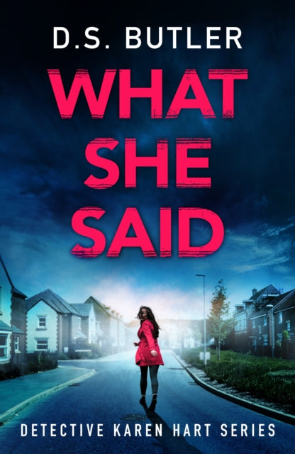 D.S. Butler - What She Said : 6 - Paperback