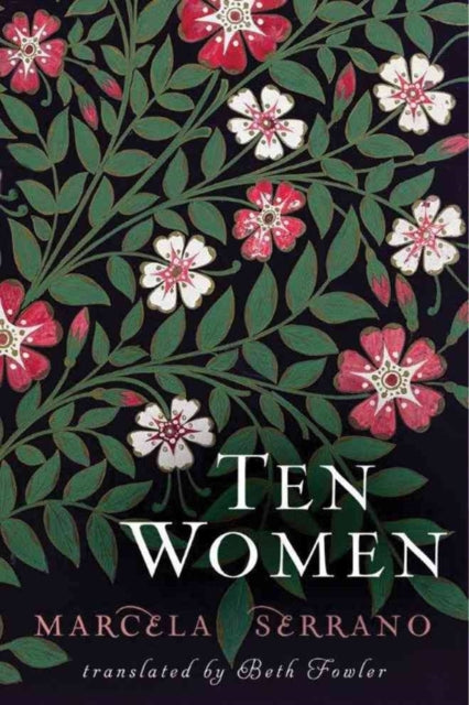 Marcela Serrano - Ten Women - Paperback