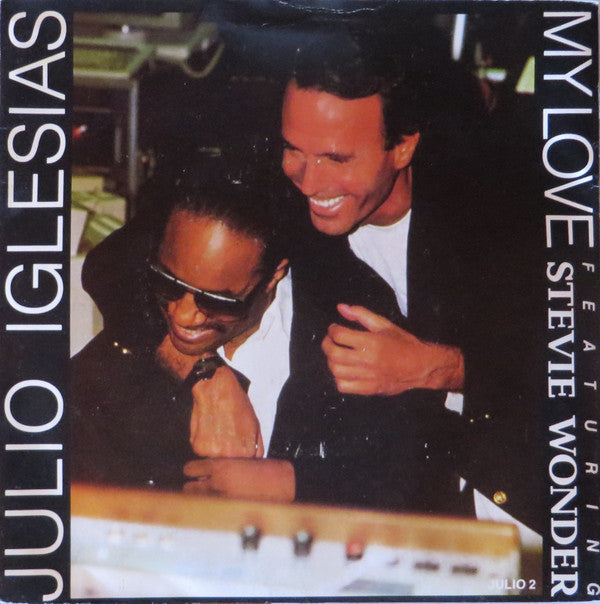 Julio Iglesias - My Love - Used Vinyl Record 7"