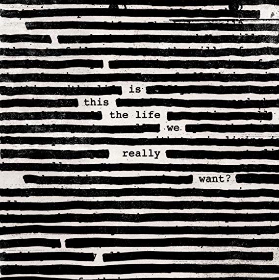 Roger Waters - Is This The Life We Really Want? - New Vinyl Record
