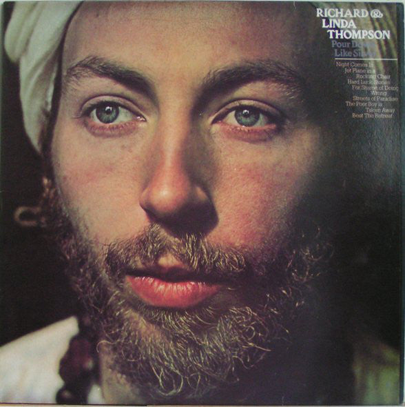 Richard & Linda Thom - Pour Down Like Silver - Used Vinyl Record