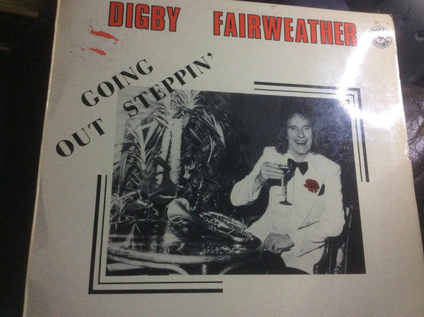 Digby Fairweather - Going Out Steppin' - Used Vinyl Record