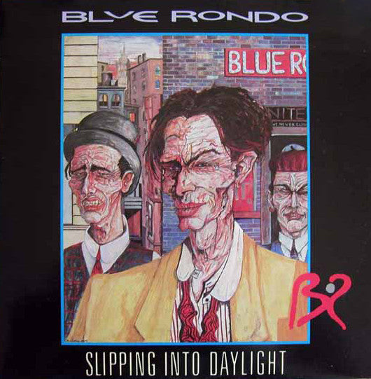 Blue Rondo A La Turk - Slipping Into Daylight - Used Vinyl Record 12"
