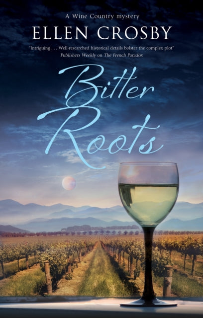 Ellen Crosby - Bitter Roots - Paperback