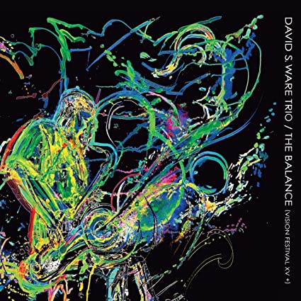 David S. Ware Trio - Balance (Vision Festival XV +) - CD