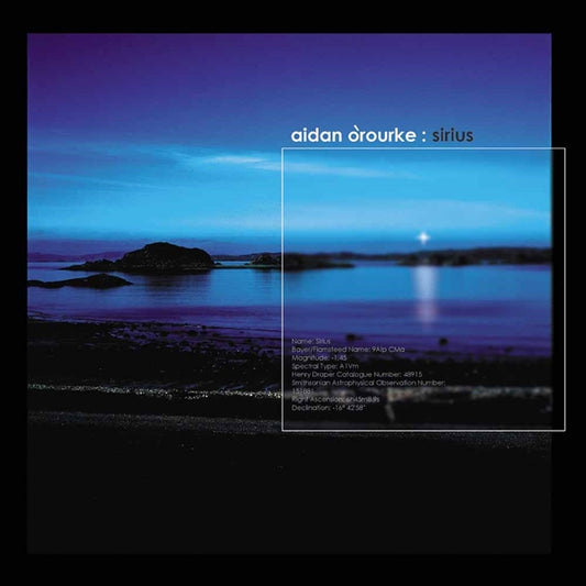 AIDAN O'ROURKE - SIRIUS - New CD