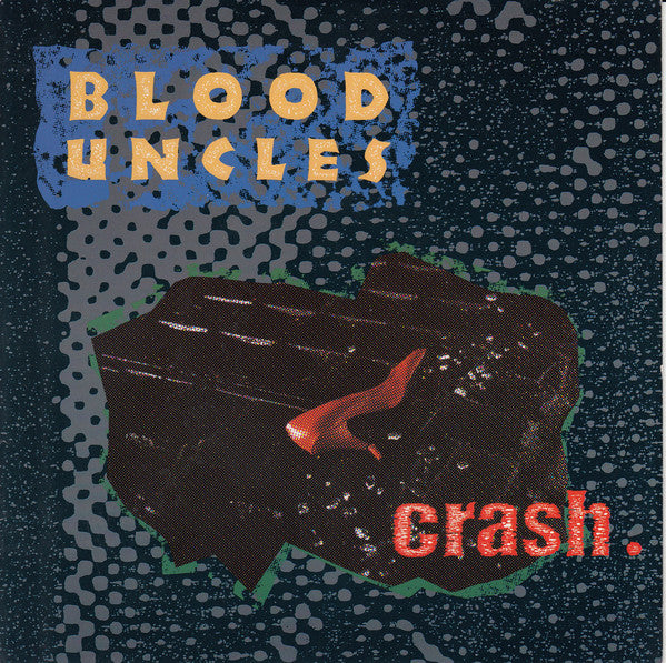 Blood Uncles - Crash - Used Vinyl Record 7"
