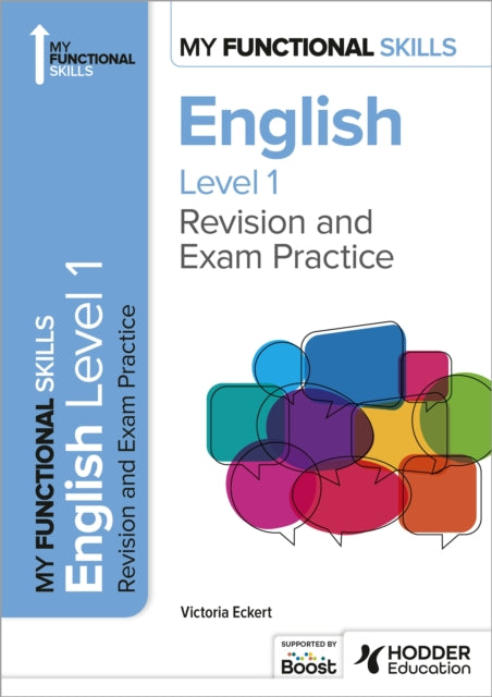 Victoria Eckert - My Functional Skills: Revision and Exam Practice for