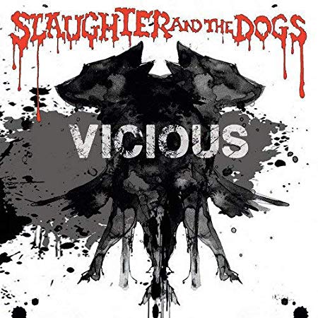 Slaughter And The Do - Vicious - CD