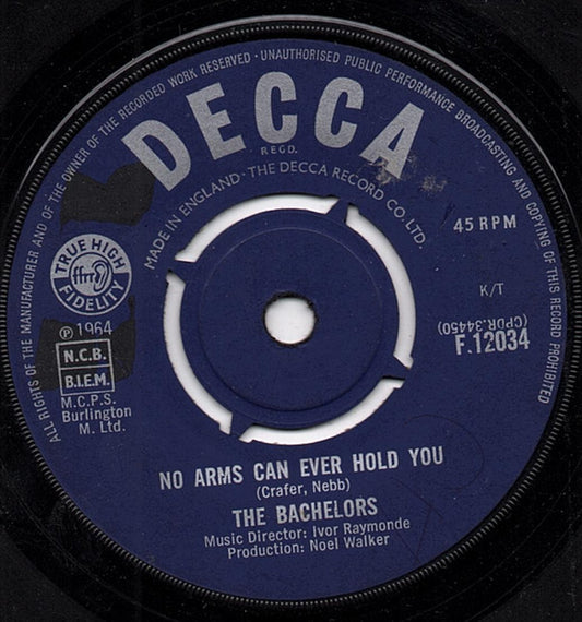 Bachelors - No Arms Can Ever Hold You - Used Vinyl Record 7"