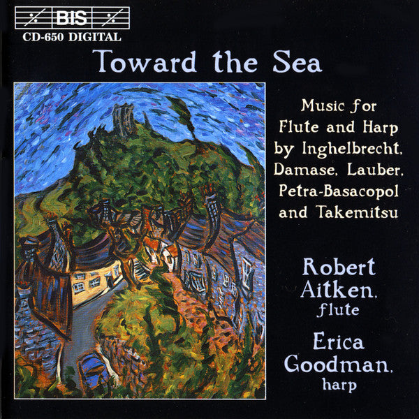 Robert Aitken - Toward The Sea: Music For Flute And Harp By Inghelbre