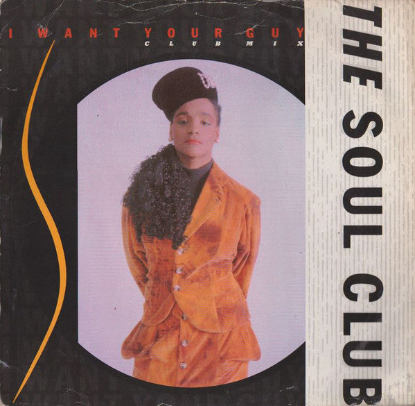 Soul Club - I Want Your Guy - Used Vinyl Record 12"