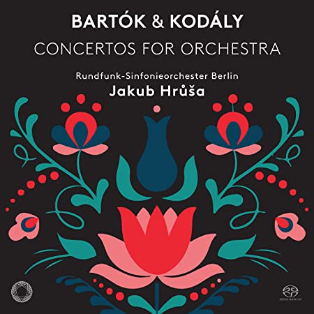 Bela Bartok - Bartók & Kodály: Concertos for Orchestra - SACD