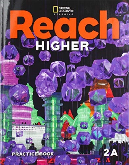 Reach Higher 2A: Practice Book - Paperback