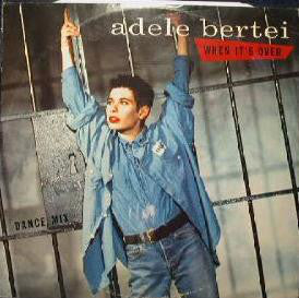 Adele Bertei - When It's Over - Used Vinyl Record 12"