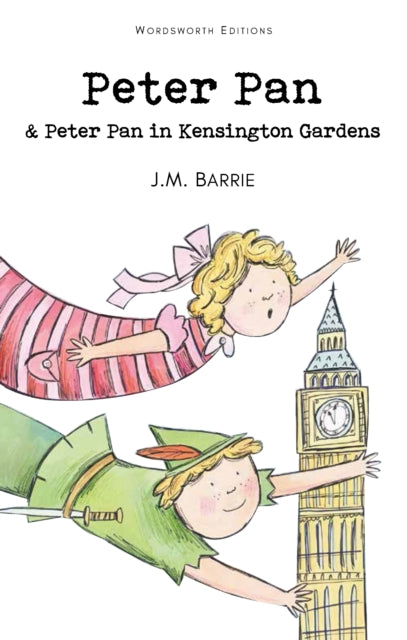Sir J.M. Barrie - Peter Pan & Peter Pan in Kensington Gardens - Paperb