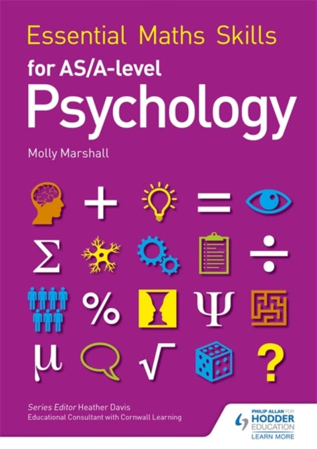 Molly Marshall - Essential Maths Skills for AS/A Level Psychology - Pa