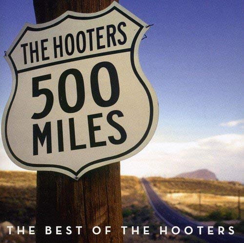 Hooters - 500 Miles Best Of - CD